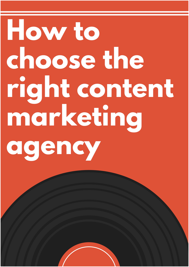 Choosing a B2B content marketing firm